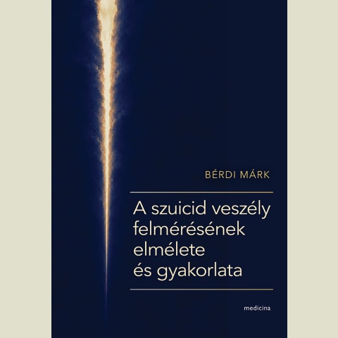 A szuicid veszély  felmérésének elmélete és gyakorlata